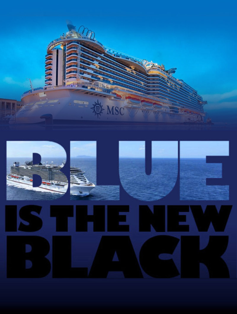 MSC BLUE IS THE NEW BLACK